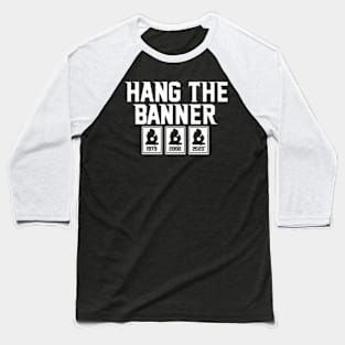 The Banner 1979 2000 2020 Baseball T-Shirt